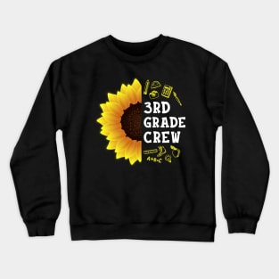 Third grade Crew Shirt First Day Preschool Back to School Sunflower Gift Crewneck Sweatshirt